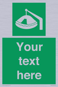 Custom sign Safe condition Davit-launched liferaft